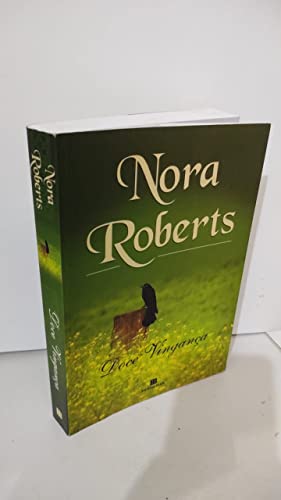Ler DOCE VINGANCA, do autor Nora Roberts