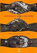 Ler Consciência Negra em Cartaz, do autor Nelson Fernando Inocêncio Da Silva