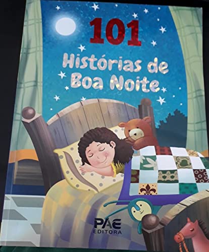 Ler 101 HISTÓRIAS DE BOA NOITE, do autor PAE EDITORA