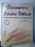 Ler Dicionario e Estudos Biblicos, do autor Claudemir Pedroso Da Silva