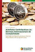 Ler Artefatos Contributivos às Normas Internacionais de Contabilidade: Aplicação do Conceito de Custo Total de Propriedade a Ativos Qualificados, do autor Ana R. S. Mulazzani