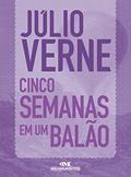 Ler Cinco semanas em um balão: Texto adaptado (Coleção Júlio Verne), do autor Júlio Verne