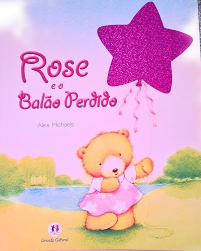 Ler Rose e o balão perdido, do autor Alex Michaels
