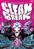 Ler Clean Break, do autor Felipe Nunes Ler Clean Break, do autor Felipe Nunes