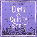 Ler Como Na Quinta Serie, do autor D. Ribatski