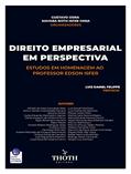 Ler DIREITO EMPRESARIAL EM PERSPECTIVA: ESTUDOS EM HOMENAGEM AO PROFESSOR EDSON ISFER, do autor GUSTAVO OSNA