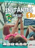 Ler INSTANTES BRASIL 1 A1 - LIBRO DEL ALUMNO + CUADERNO DE EJERCICIOS + LIBRO DIGITAL, do autor JOSE RAMON RODRIGUEZ