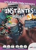 Ler INSTANTES BRASIL 3 B1.1 - LIBRO DEL ALUMNO + CUADERNO DE EJERCICIOS + LIBRO DIGITAL, do autor JOSE RAMON RODRIGUEZ Ler INSTANTES BRASIL 3 B1.1 - LIBRO DEL ALUMNO + CUADERNO DE EJERCICIOS + LIBRO DIGITAL, do autor JOSE RAMON RODRIGUEZ