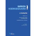 Ler O Instante, do autor Soren Kierkegaard