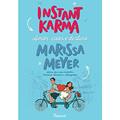 Ler Instant karma: Amor, caos e destino, do autor Marissa Meyer