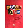 Ler Poemas de Bar, do autor Tiago Ferrari