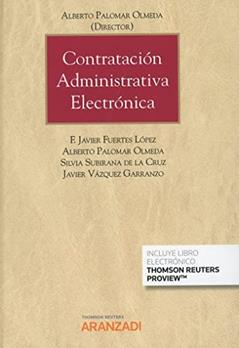 Contratación administrativa electrónica (Papel + e-book): 973, do autor Alberto Palomar Olmeda