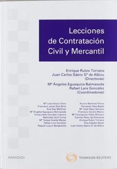 Lecciones de contratación civil y mercantil, do autor Mª Angeles Egusquiza Balmaseda; Rafael Lara González; Enrique Rubio Torrano; Juan Carlos Sáenz García Albizu