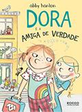 Ler Dora e a amiga de verdade (Dora fantasmagórica Livro 2), do autor Abby Hanlon