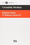 Ler Entrevista. O Diálogo Possível - Série Princípios 105, do autor Cremilda Medina Ler Entrevista. O Diálogo Possível - Série Princípios 105, do autor Cremilda Medina