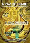Ler A Paz do Diabo e a Paz de Deus, do autor Silvio Dutra