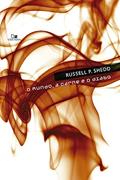 Ler Mundo, a Carne e o Diabo, o, do autor Russell P. Shedd