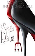 Ler Santa Diaba, do autor Thaa Di Caldarelli