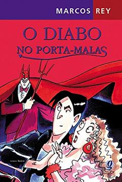 O diabo no porta-malas, do autor Marcos Rey