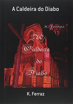A Caldeira do Diabo, do autor Vários Autores