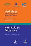 Ler Hematologia pediátrica, do autor Jorge David Aivazoglou Carneiro