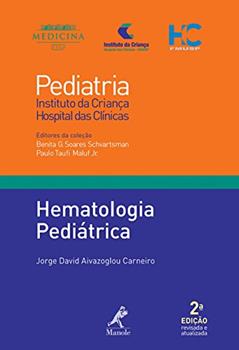 Hematologia pediátrica, do autor Jorge David Aivazoglou Carneiro