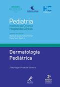 Ler Dermatologia pediátrica, do autor Zilda Najjar Prado Oliveira; Benita G. Soares Schvartsman; Paulo Taufi Maluf Junior