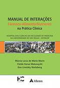 Ler Manual de Interações Fármaco Alimento Nutriente (eBook), do autor Dan Linetzky Waitzberg; Márcia Lúcia de Mário Marin; Cleide Harue Maluvayshi Ler Manual de Interações Fármaco Alimento Nutriente (eBook), do autor Dan Linetzky Waitzberg; Márcia Lúcia de Mário Marin; Cleide Harue Maluvayshi