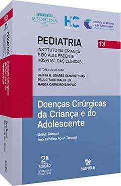 Doenças cirúrgicas da criança e do adolescente, do autor Uenis Tannuri; Ana Cristina Aoun Tannuri
