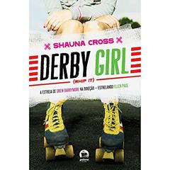Derby Girl, do autor Shauna Cross