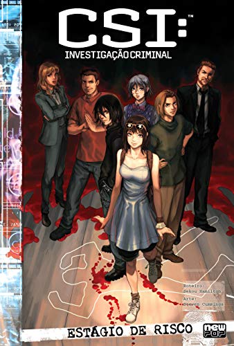 Ler CSI: Investigação Criminal - Estágio de Risco, do autor Sekou Hamilton; Steven Cummings
