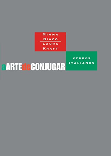 Ler A arte de conjugar verbos italianos, do autor Mimma Diaco; Laura Kraft