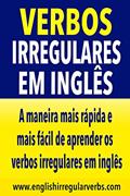 Ler Verbos Irregulares em Inglês: A maneira mais rápida e mais fácil de aprender os verbos irregulares em Inglês, do autor Testabright