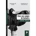 Ler Chove nos Campos de Cachoeira (Volume 1), do autor Dalcídio Jurandir Ler Chove nos Campos de Cachoeira (Volume 1), do autor Dalcídio Jurandir
