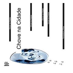Chove na cidade, do autor Fernando A. Pires