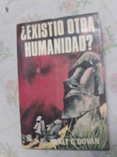 Existio Otra Humanidad?, do autor Walt G. Dovan