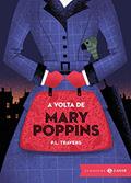 Ler A volta de Mary Poppins: edição bolso de luxo: (Clássicos Zahar), do autor P. L. Travers Ler A volta de Mary Poppins: edição bolso de luxo: (Clássicos Zahar), do autor P. L. Travers