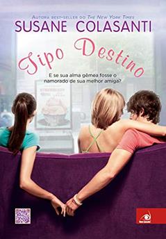 Tipo Destino, do autor Susane Colasanti