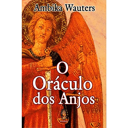 Ler Oráculo dos anjos, O: Acompanha 36 cartas, do autor Ambika Wauters