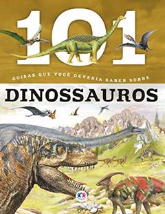 101 coisas que você deveria saber os dinossauros, do autor Niko Domínguez