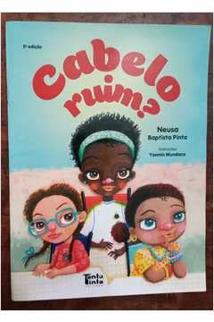 CABELO RUIM?, do autor NEUSA BAPTISTA PINTO