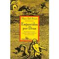 Ler Esquecidos por Deus, do autor Mary Del Priore