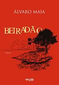 Ler Beiradão, do autor Álvaro Maia
