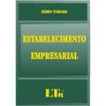 Ler Estabelecimento Empresarial, do autor Fábio Tokars Ler Estabelecimento Empresarial, do autor Fábio Tokars