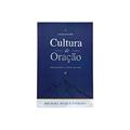 Ler CULTURA DE ORAÇAO FORTALECENDO A IGREJA QUE ORA, do autor MICHAEL DUQUE E Ler CULTURA DE ORAÇAO FORTALECENDO A IGREJA QUE ORA, do autor MICHAEL DUQUE E