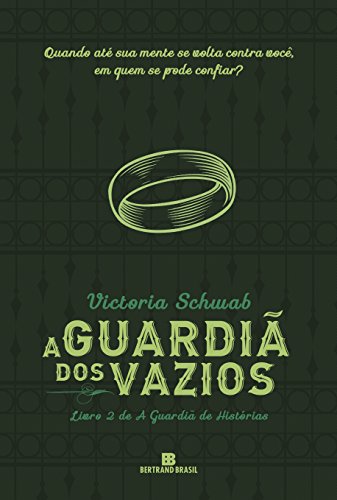 Ler A Guardiã dos Vazios (Vol. 2 A Guardiã de Histórias), do autor Victoria Schwab