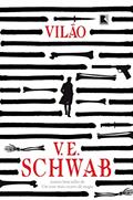 Ler Vilão, do autor V. E. Schwab Ler Vilão, do autor V. E. Schwab