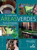 Ler O livro das áreas verdes, do autor Andrew Wilson