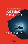 Ler O passageiro, do autor Cormac McCarthy