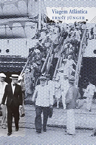 Ler Viagem Atlântica, do autor Ernst JÜNGER